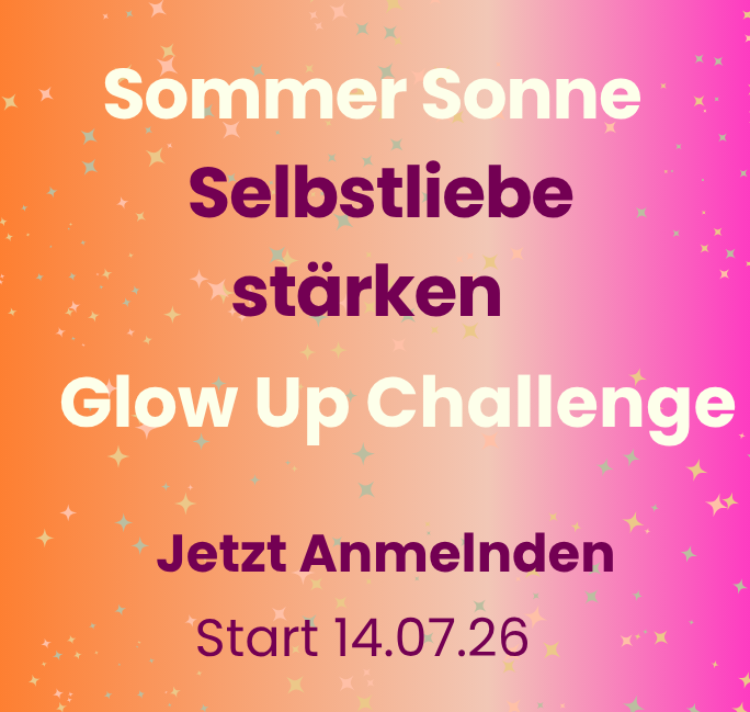 Selbstliebe aktivieren Challenge